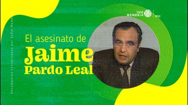 Señal Memoria recuerda a Jaime Pardo Leal a 35 años de su asesinato