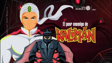 Quién es La Araña Negra, el enemigo de Kalimán en su cuarta temporada