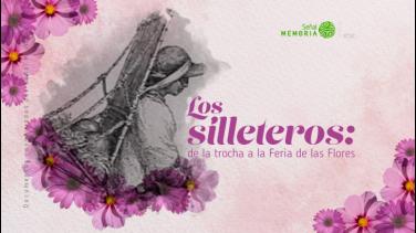 El origen histórico de los silleteros, en el archivo de Señal Memoria