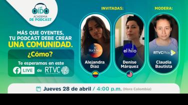 I Conversatorio de #PodcastAlOído: ¿Cómo construir una relación con la audiencia?