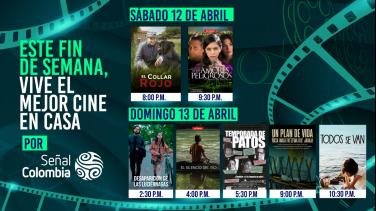 Cine para programarse este fin de semana por Señal Colombia