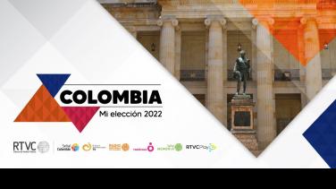 ‘Colombia, mi elección’: cubrimiento especial del Sistema Informativo RTVC