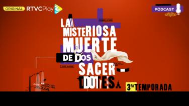 Crónicas de la noche roja, la misteriosa muerte de dos sacerdotes, ya está disponible en RTVCPlay