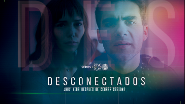 Desconectados, primera serie de ficción de RTVCPlay