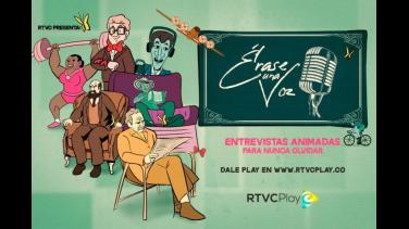 De Jaime Garzón a Gabriel García Márquez, mira todos los episodios de "Érase una voz" de RTVCPlay