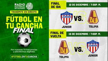 Radio Nacional de Colombia transmitirá la gran final del fútbol profesional colombiano Tolima vs. Junior