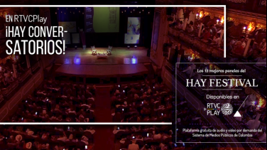 Hay Festival en RTVCPlay