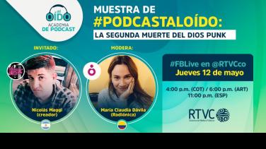 Conéctate con la II Muestra de #PodcastAlOído: La Segunda Muerte del Dios Punk