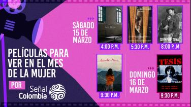 Las mujeres siguen de protagonistas este fin de semana en el ciclo de cine de Señal Colombia