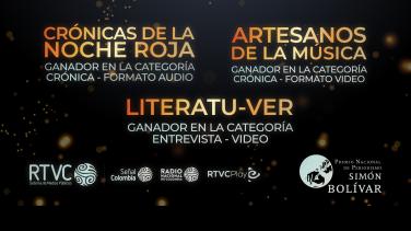 ¡Orgullo RTVC! El Sistema de Medios Públicos recibe tres premios Simón Bolívar
