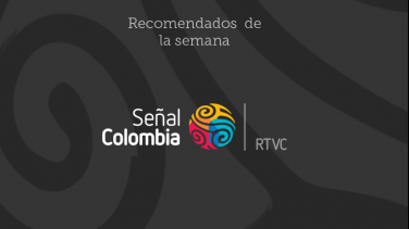 Recomendados Señal Colombia