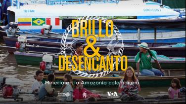 Brillo y desencanto: minería en la Amazonía colombiana, un especial de Radio Nacional de Colombia