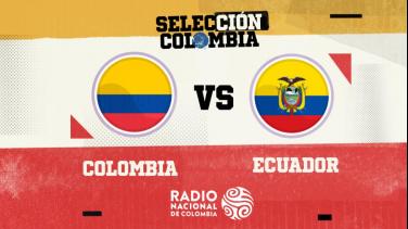 Colombia vs. Ecuador ¡Gratis para todo el país!