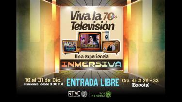 Llega a Bogotá ¡Viva la televisión! Una experiencia mágica e inmersiva 360° de talla mundial