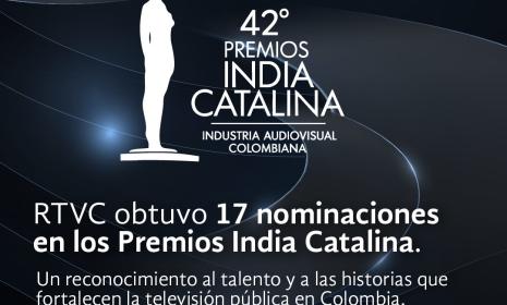 RTVC logra 17 nominaciones en los Premios India Catalina 2026 y consolida su liderazgo en la televisión pública