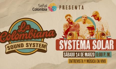 Systema Solar llega a RTVC al programa 