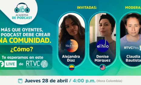 I Conversatorio de #PodcastAlOído: ¿Cómo construir una relación con la audiencia?