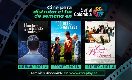 Tres películas imperdibles por Señal Colombia para este fin de semana