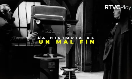 En los 72 años de televisión pública en Colombia, recuerde su historia con el documental "La historia de un mal fin"