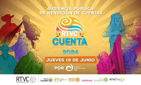 RTVC a rendir cuentas a la ciudadanía