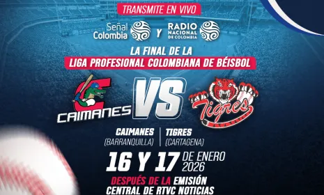 Arde la pelota caliente por los medios públicos: RTVC continúa transmitiendo la final entre Caimanes y Tigres
