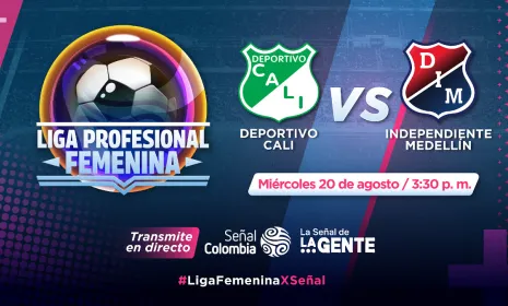 A tres fechas de la semifinal, la Liga Femenina de fútbol se sigue viviendo por Señal Colombia