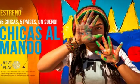 Chicas al mando en RTVCPlay