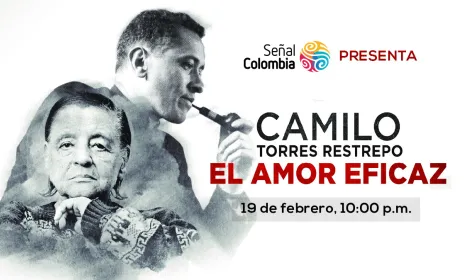 Cine y Memoria presenta: Camilo Torres Restrepo, el amor eficaz