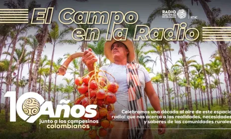 "El campo en la radio" cumple diez años sembrando voces a través de Radio Nacional de Colombia
