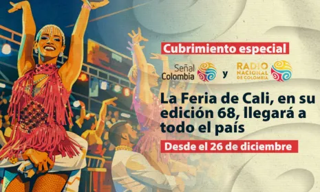 Feria de Cali 2025: RTVC llevará a todo el país la fiesta, la música y la alegría de la capital mundial de la salsa