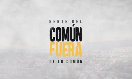 Gente del común, fuera de lo Común