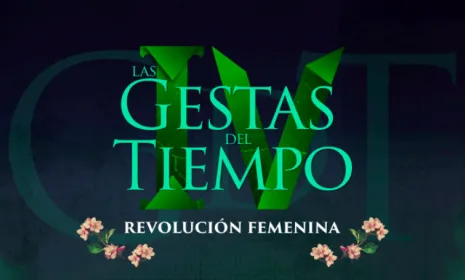 Llega la cuarta temporada de "Las Gestas del Tiempo": el camino al voto femenino en Colombia
