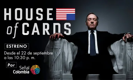 House of Cards se verá gratis desde Leticia hasta La Guajira por Señal Colombia