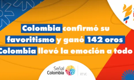 Colombia líder en oros en los Juegos Bolivarianos  y el país lo vivió por Señal Colombia