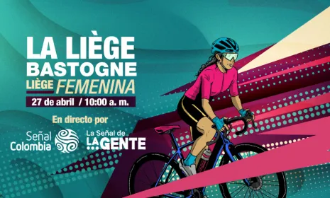 Liège Bastogne Femenina ¡Ciclismo en vivo este fin de semana por Señal Colombia!