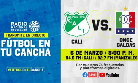 El fútbol nacional se sigue viviendo por Radio Nacional de Colombia: Cali recibe a Once Caldas