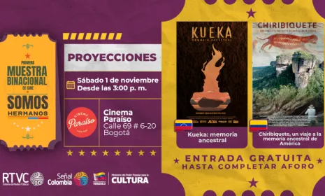 10 películas gratuitas de Colombia y Venezuela en la Primera Muestra Binacional de Cine ¡Somos Hermanos!