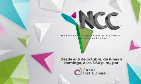 Canal Institucional apuesta por la ciencia y la cultura con nuevo noticiero