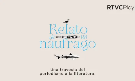 Así puedes escuchar ‘Relato de un náufrago’ de Gabo en RTVCPlay