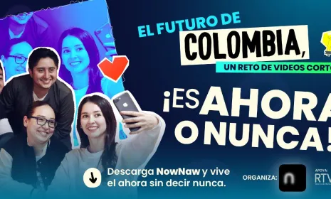 RTVC y NowNaw presentan: ‘El futuro de Colombia’, un reto de videos cortos