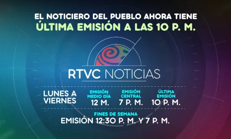 RTVC Noticias tiene una nueva emisión: lunes a viernes a las 10 de la noche