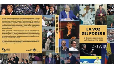 Lanzamiento del libro 'La voz del poder II': el ejercicio del poder a través de la palabra de los mandatarios colombianos