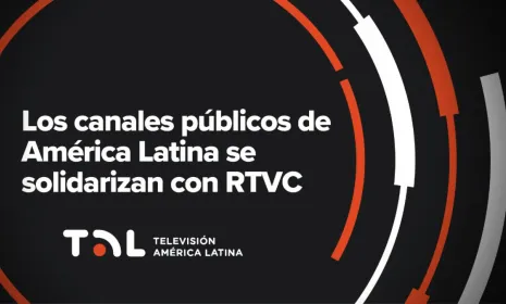 RTVC recibe la solidaridad y apoyo de la la Red TAL