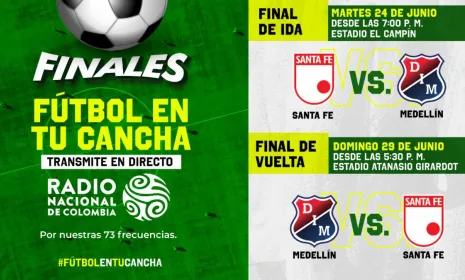 Los dos partidos de la gran final roja se escucharán por Radio Nacional de Colombia, en todo el país