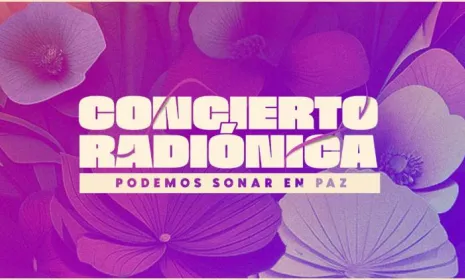 Concierto Radiónica 2023: podemos sonar en paz