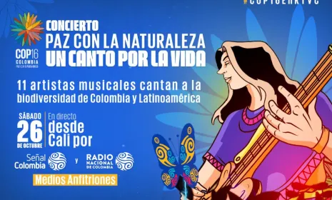 ¡Gratis! El concierto ‘Paz con la Naturaleza: un canto por la vida’ se verá y escuchará en cualquier lugar de Colombia