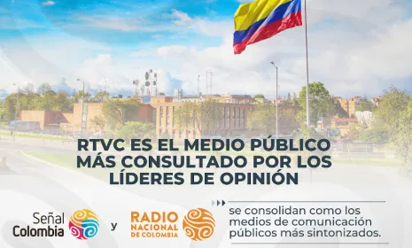 RTVC es el medio público más consultado por los líderes de opinión
