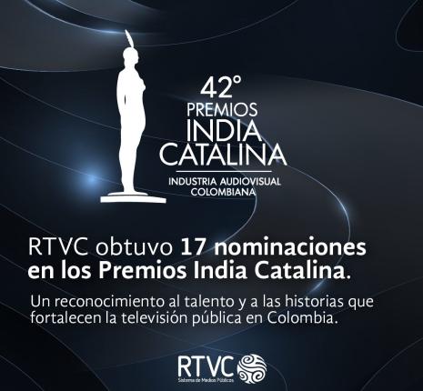 RTVC logra 17 nominaciones en los Premios India Catalina 2026 y consolida su liderazgo en la televisión pública