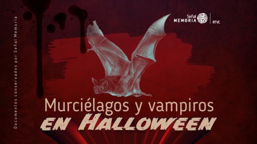 ¡Vampiros a la vista! Señal Memoria se pone en modo Halloween