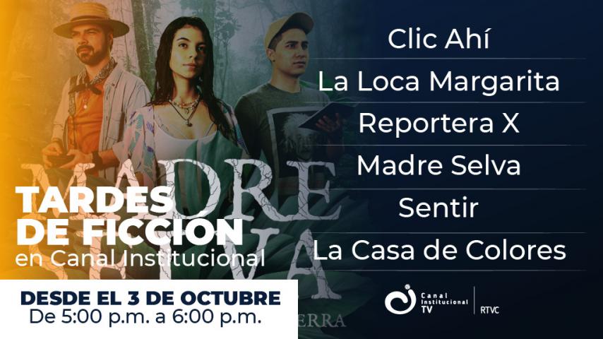 Canal Institucional te espera a las 5pm para sus "tardes de ficción"